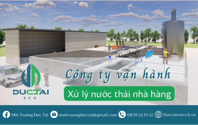 Công ty vận hành nước thải nhà hàng chuyên nghiệp tại Việt Nam